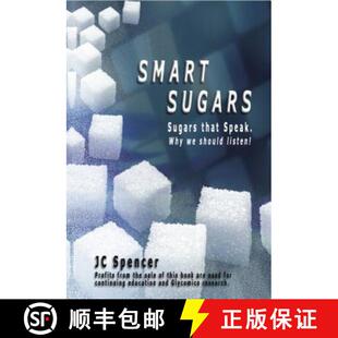 【3-4周达】Smart Sugars: Sugars That Speak, Why We Should Listen! [9781607969655]