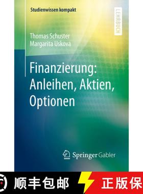 【3-4周达】Finanzierung: Anleihen, Aktien, Optionen [9783662462386]