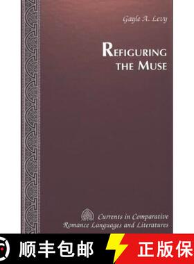 预订 Refiguring the Muse [9780820437828]