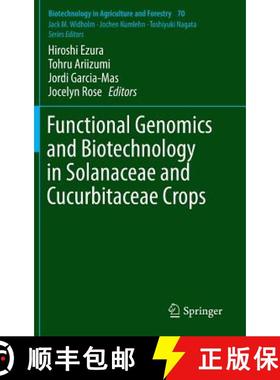 【3-4周达】Functional Genomics and Biotechnology in Solanaceae and Cucurbitaceae Crops [9783662485330]