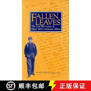 The 9780873384407 Major Fallen Leaves Henry War Civil Abbott 预订 Letters Livermore