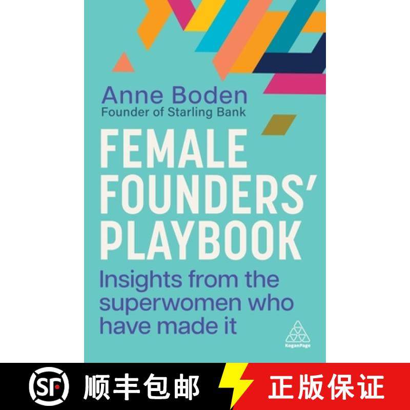 预订 Female Founders' Playbook: Insights from the Superwomen Who Have Made It [9781398616158]