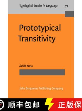 【3-4周达】Prototypical Transitivity (Typological Studies in Language) [9789027229847]
