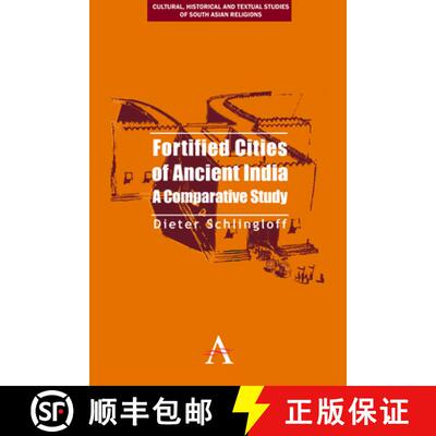 【3-4周达】Fortified Cities of Ancient India : A Comparative Study [9781783083497]
