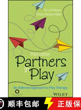 【3-4周达】Partners in Play : An Adlerian approach to play therapy [9781556203527]