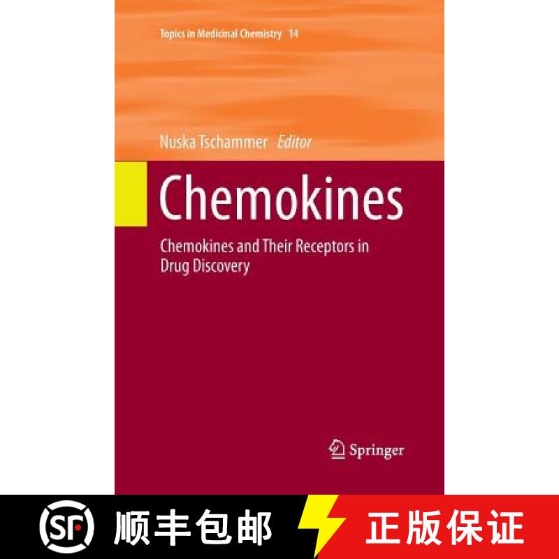 【3-4周达】Chemokines : Chemokines and Their Receptors in Drug Discovery [9783319347837]