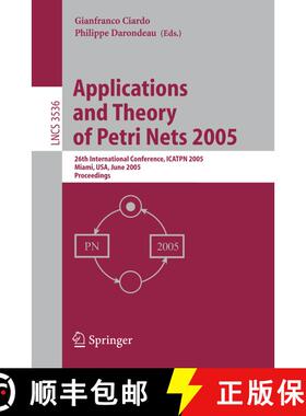 【3-4周达】Applications and Theory of Petri Nets 2005 : 26th International Conference, ICATPN 2005, M... [9783540263012]