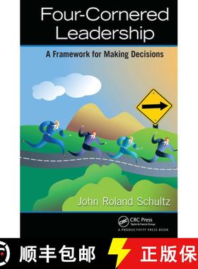 【3-4周达】Four-Cornered Leadership: A Framework for Making Decisions [9781032924007]