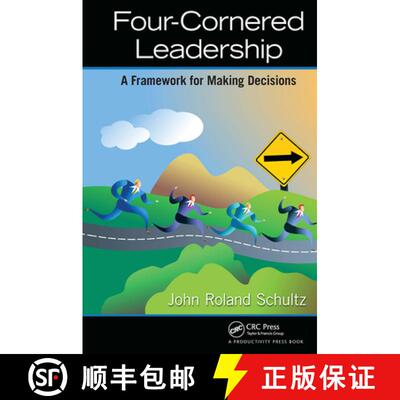 【3-4周达】Four-Cornered Leadership: A Framework for Making Decisions [9781032924007]