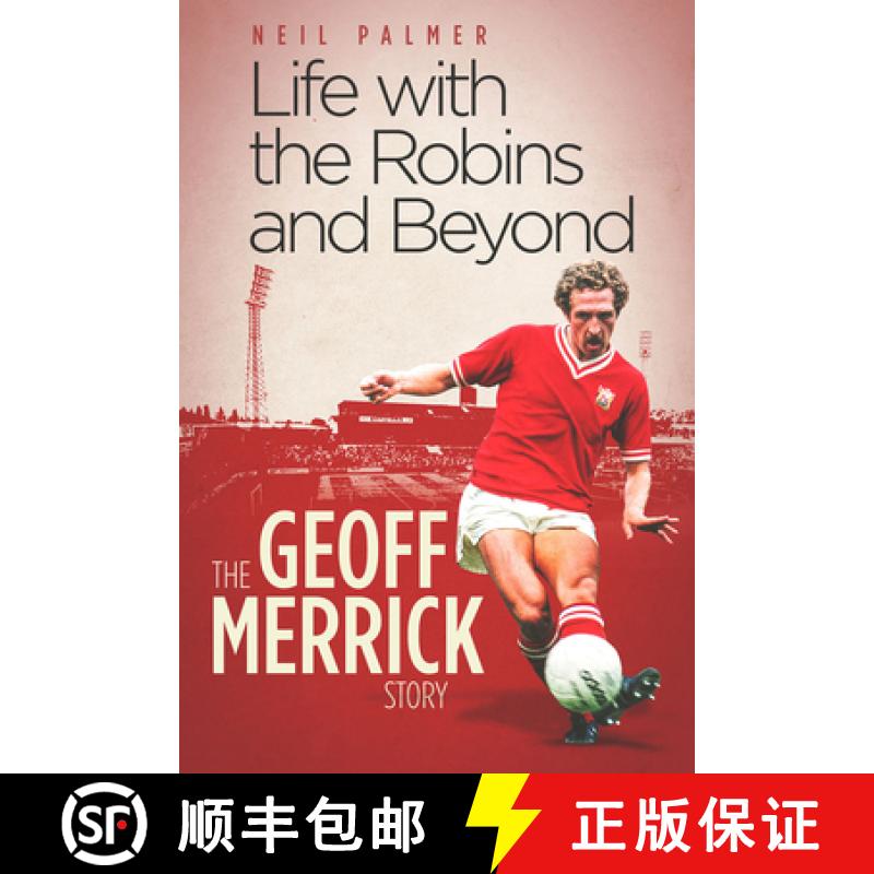 【2-3周达】Life with the Robins and Beyond: The Geoff Merrick Story [9781801500623]