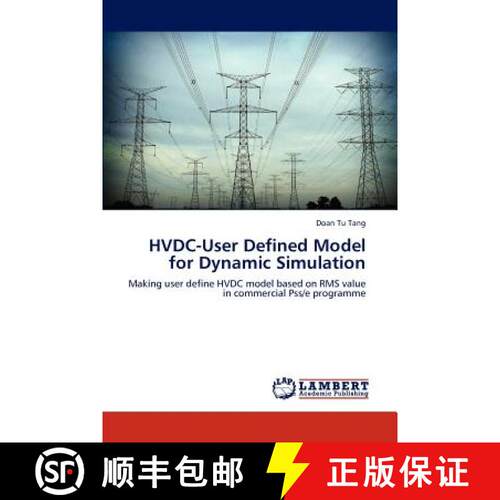 【3-4周达】HVDC-User Defined Model for Dynamic Simulation [9783846523711]