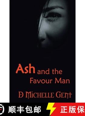 【3-4周达】Ash and the Favour Man [9781915465795]