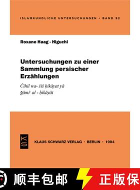 预订 Untersuchungen Zu Einer Sammlung Persischer Erzählungen: Čihil Wa-Sis ḥikāyat Y... [9783922968368]