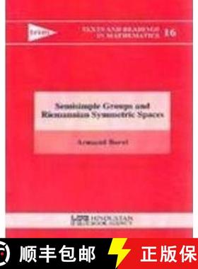 【3-4周达】Semisimple Groups and Riemannian Symmetric Spaces [9789380250229]