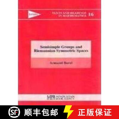 【3-4周达】Semisimple Groups and Riemannian Symmetric Spaces [9789380250229]