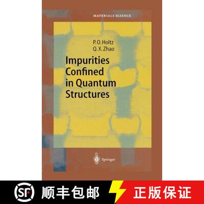 【3-4周达】Impurities Confined in Quantum Structures (Softcover reprint of the original 1st ed. 2004)... [9783642622281]