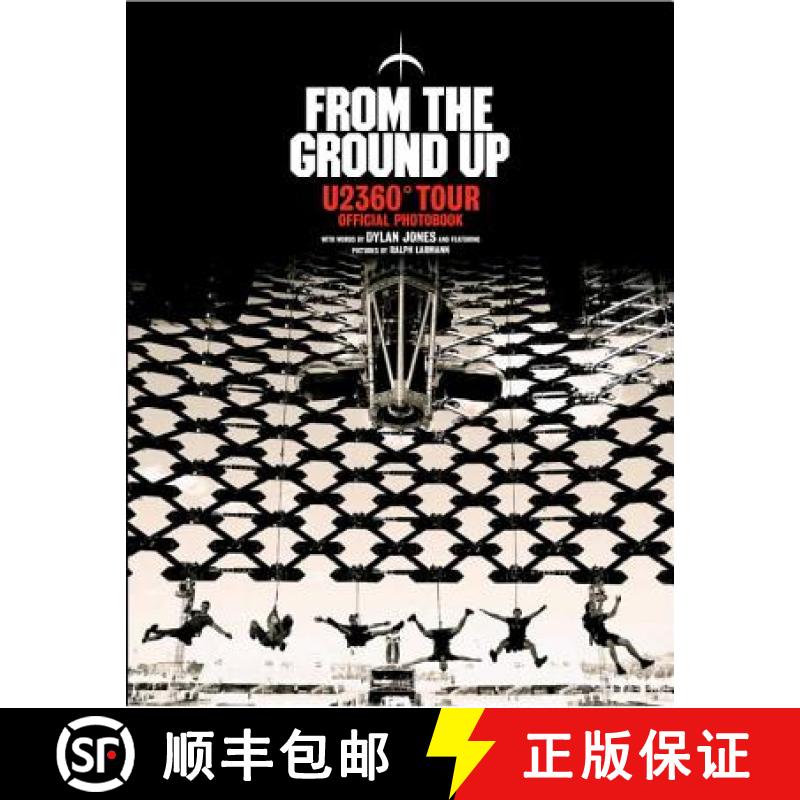 【3-4周达】From The Ground Up: U2 360 Degrees Tour Official Photobook [9781848093683]