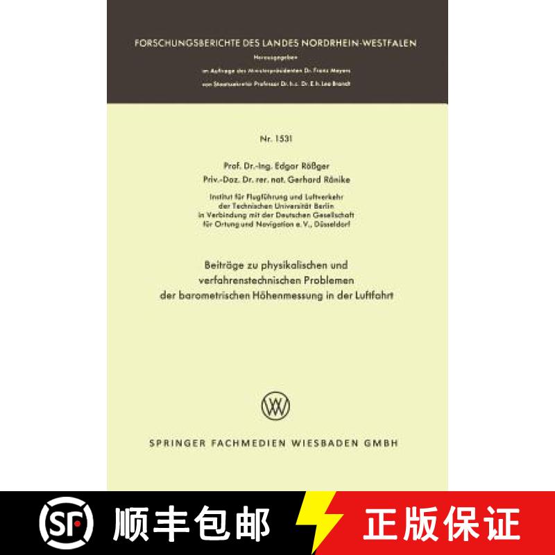 【3-4周达】Beitrage Zu Physikalischen Und Verfahrenstechnischen Problemen Der Barometrischen Hoehenme... [9783663062158]