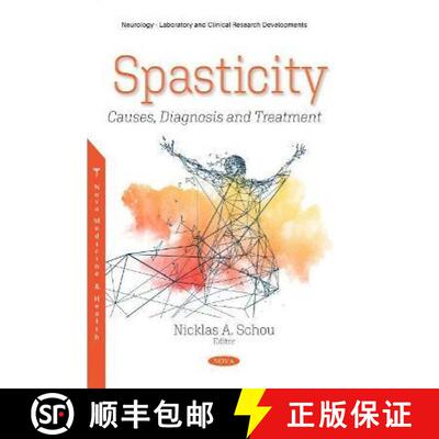 【3-4周达】Spasticity: Causes, Diagnosis and Treatment [9781536178784]