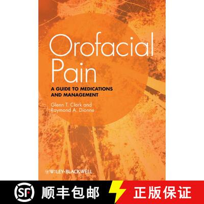 【3-4周达】Orofacial Pain: A Guide To Medications And Management [Wiley牙科医学] [9780813815596]