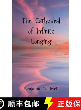 预订 The Cathedral of Infinite Longing [9783690802475]