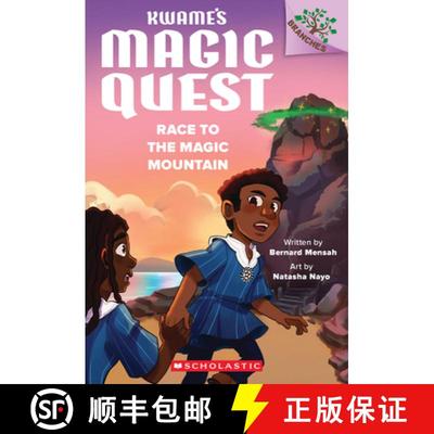 【3-4周达】Race to the Magic Mountain: A Branches Book (Kwame's Magic Quest #2) [9781338843316]