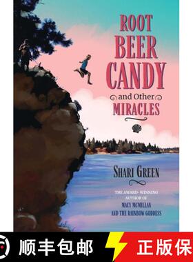 【3-4周达】Root Beer Candy and Other Miracles [9781772782561]