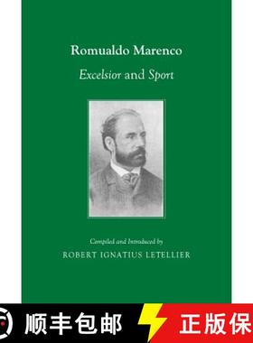 预订 Romualdo Marenco: Excelsior and Sport Azione Coreografica, Storica, Allegorica, Fantastica di Lu... [9781443840897]