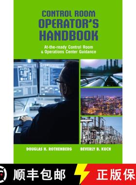 【3-4周达】Control Room Operator's Handbook: At-the-ready Control Room and Operations Center Guidance [9781955578042]