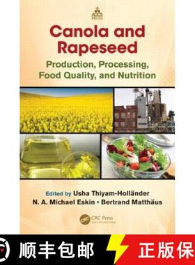 【3-4周达】Canola and Rapeseed : Production, Processing, Food Quality, and Nutrition [9781466513860]