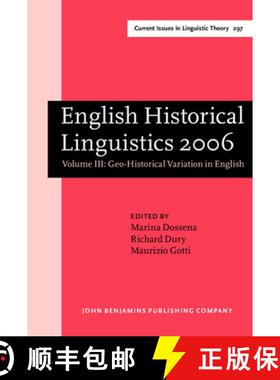 【3-4周达】English Historical Linguistics 2006: Selected papers from the fourteenth International Con... [9789027248121]