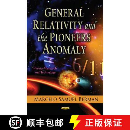 【3-4周达】精装 General Relativity and the Pioneers Anomaly [9781621000037]