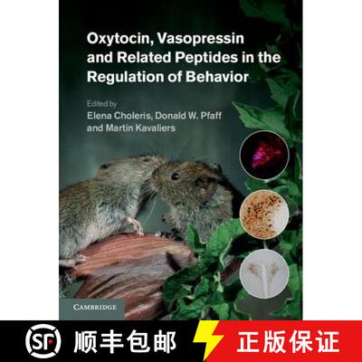 【3-4周达】精装 Oxytocin, Vasopressin and Related Peptides in the Regulation of Behavior [9780521190350]