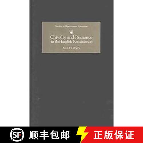 【3-4周达】精装 Chivalry and Romance in the English Renaissance [9780859917773]
