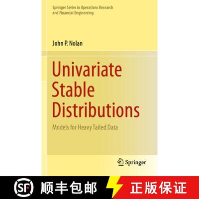 【4周达】Univariate Stable Distributions: Models for Heavy Tailed Data [9783030529178]