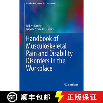 【3-4周达】Handbook of Musculoskeletal Pain and Disability Disorders in the Workplace [9781493906116]