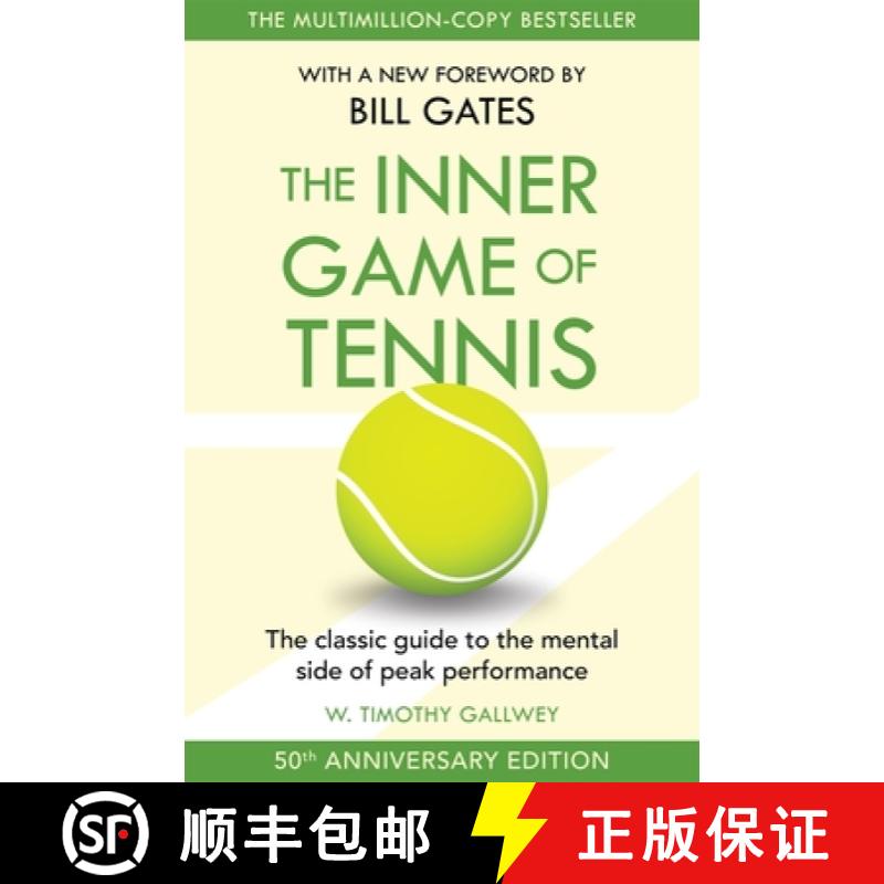 现货 身心合一的奇迹力量 英版50周年纪念版 The Inner Game of Tennis : The classic guide to the mental s... [9781035047925]