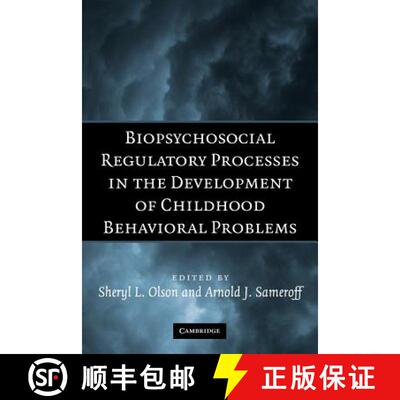 预订 Biopsychosocial Regulatory Processes in the Development of Childhood Behavioral Problems [9781107405066]