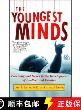 【3-4周达】The Youngest Minds: Parenting and Genetic Inheritance in the Development of Intellect and ... [9780684854403]