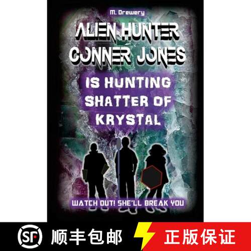 【3-4周达】Alien Hunter Conner Jones - Shatter of Krystal [9781300803386]