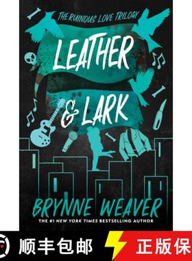 【3-4周达】Leather & Lark: The Ruinous Love Trilogy [9781638931799]