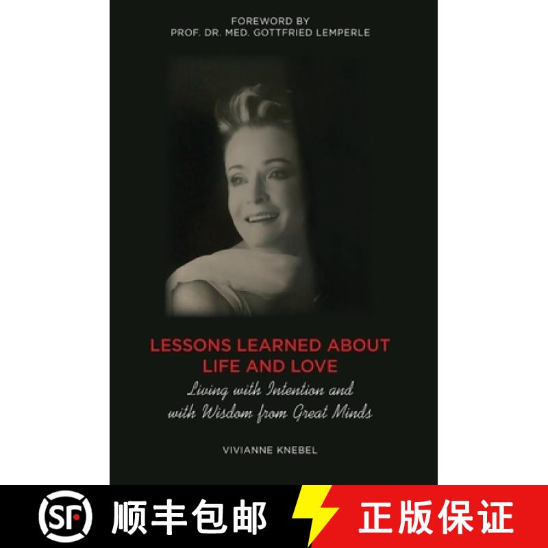【3-4周达】Lessons Learned About Life and Love: Living with Intention and with Wisdom from Great Minds [9780578976006]