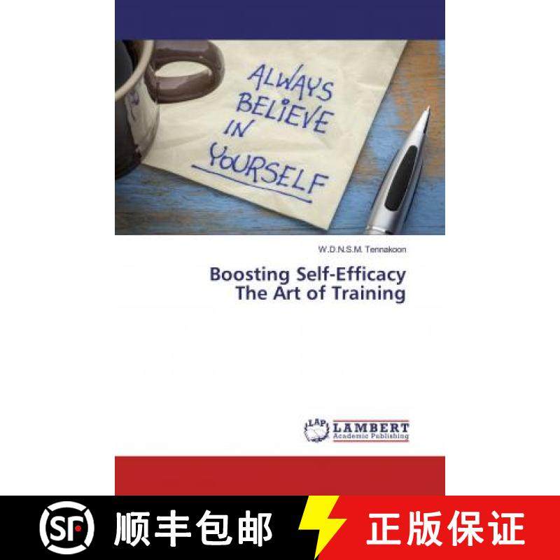 预订 Boosting Self-Efficacy The Art of Training [9786200216472]