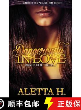 预订 Dangerously In Love: Blame It on the Streets [9780692307205]