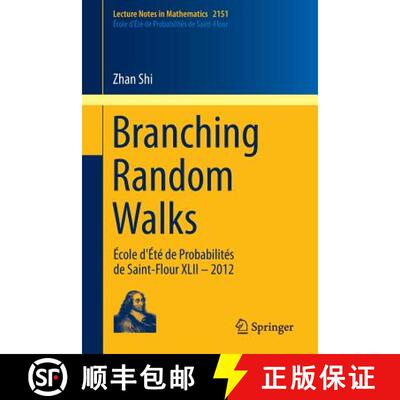 【3-4周达】Branching Random Walks : École d'Été de Probabilités de Saint-Flour XLII - 2012 [9783319253718]