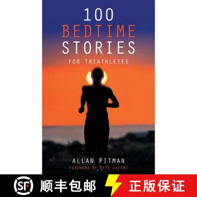 【3-4周达】100 Bedtime Stories for Triathletes [9781504306515]