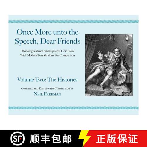 【3-4周达】Speak the Speech, I Pray You: Monologues from Shakespeare's First Folio with Modern Text V... [9781557836557]
