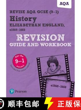 【3-4周达】Pearson REVISE AQA GCSE (9-1) History Elizabethan England, c1568-1603 Revision Guide and W... [9781292204802]