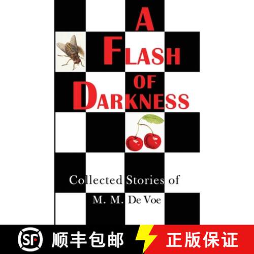 【3-4周达】A Flash of Darkness: Collected Stories of M. M. de Voe [9798987926901]
