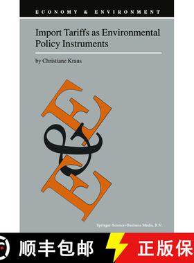 【3-4周达】Import Tariffs as Environmental Policy Instruments [9789048154616]